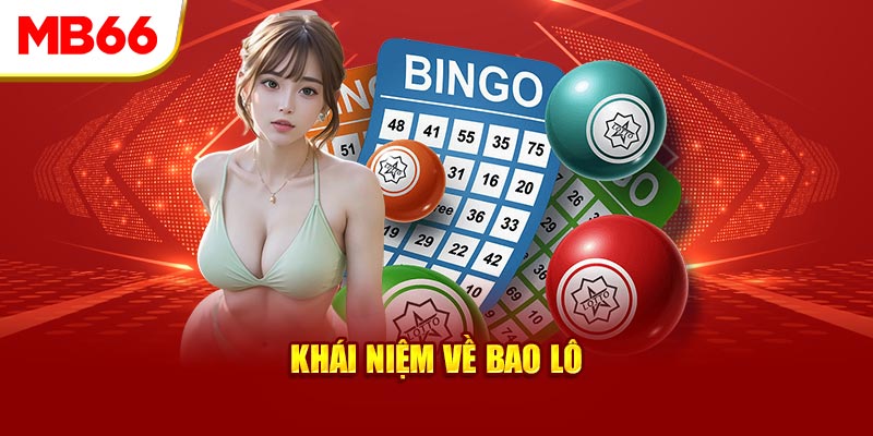 Khái niệm về bao lô