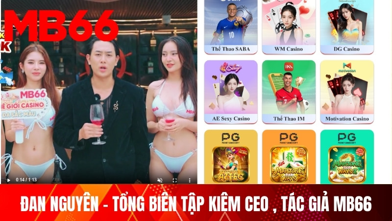 CEO MB66 ĐAN NGUYÊN là ai?