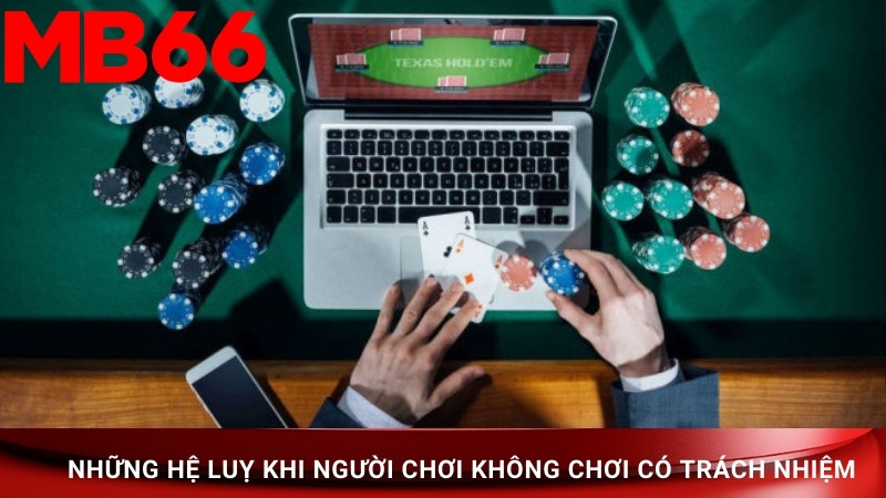 Những hệ quả khi không chấp hành trách nhiệm cá cược